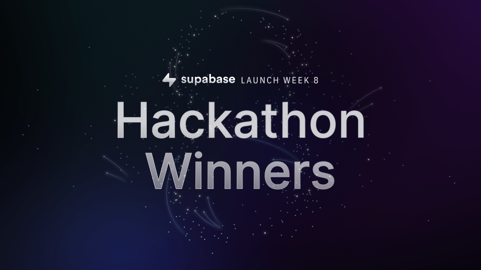 Launch Week 8 Hackathon Winners